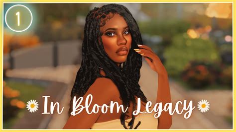 Meet Nyiema In Bloom Legacy Challenge Episode 1 The Sims 4