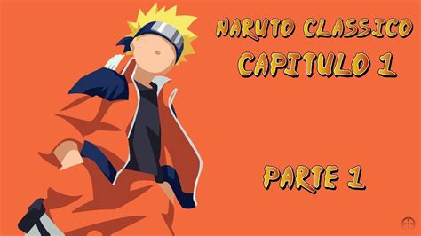 Como Assistir Naruto Classico Dublado Assista Aqui Temporada 1