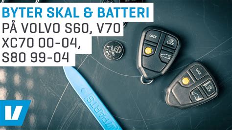 Hur Du Byter Nyckelskal Och Batteri P Volvo S V Xc S