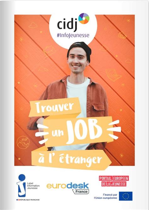 La nouvelle brochure Eurodesk Trouver un job à l étranger est