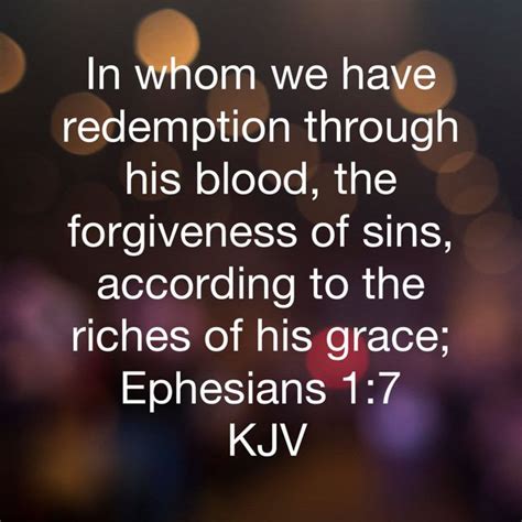 Ephesians 1 7 In Whom We Have Redemption Through His Blood The