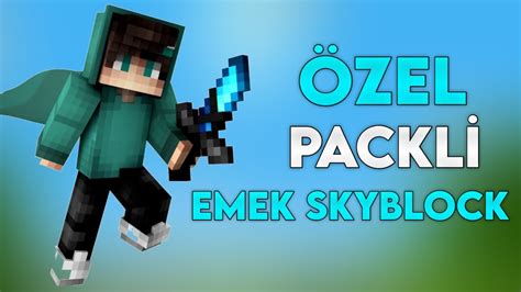 Özel Packli Emek Skyblock Sunucusu MÜKEMMEL YouTube