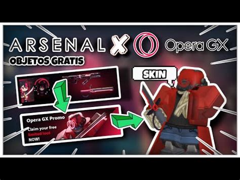 Evento Arsenal X Opera Gx Como Conseguir Los Items Gratis Skin