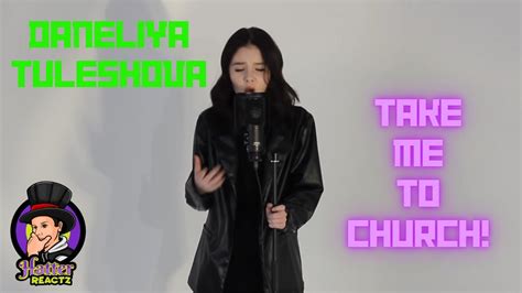 Daneliya Tuleshova Take Me To Church Reaction Daneliyatuleshova