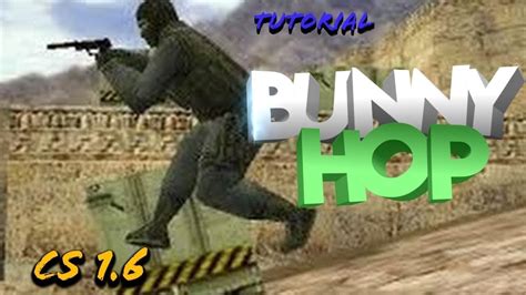 Como Fazer Bunny Hop No Counter Strike 1 6 Bind YouTube