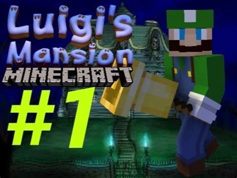 Ep1 Map Minecraft Luigi S Mansion 2 YouTube