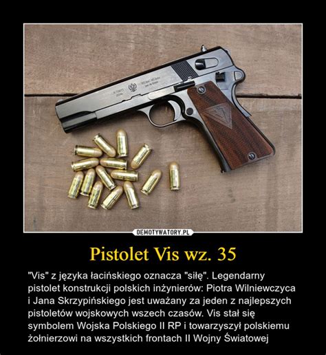 Pistolet Vis Wz Demotywatory Pl