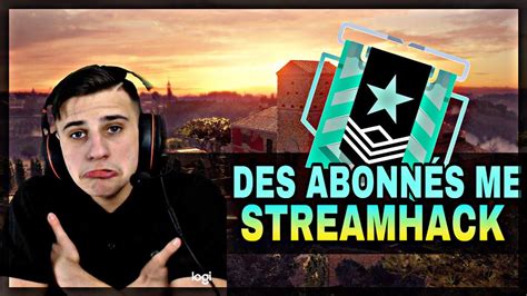 ILS STREAMHACK JE LES DÉFONCENT Rainbow Six Siege YouTube