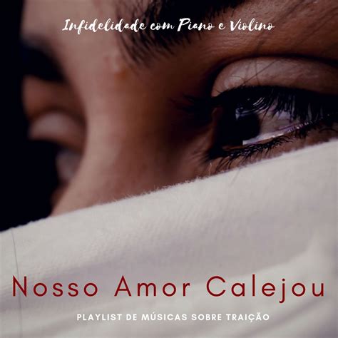 O Nosso Amor Calejou