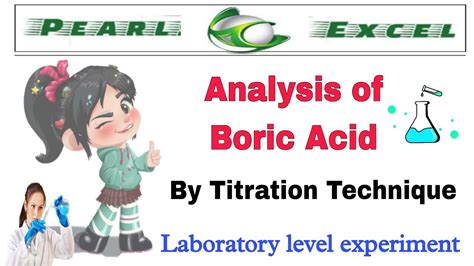 Assay Of Boric Acid Purity Of Boric Acid Pharma Analysis