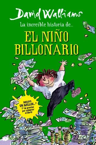 La Increíble Historia De… El Niño Billonario David Walliams Editorial