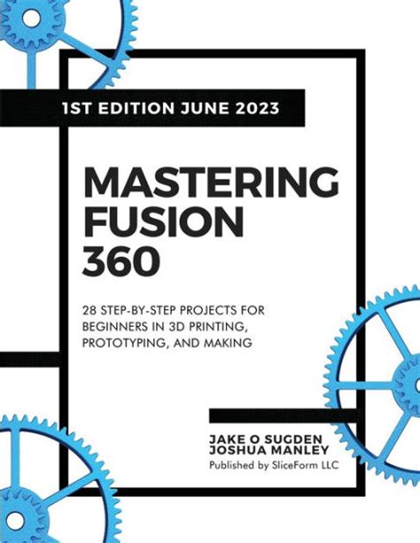 Mastering Fusion Step By Step Projects For Beginners In D