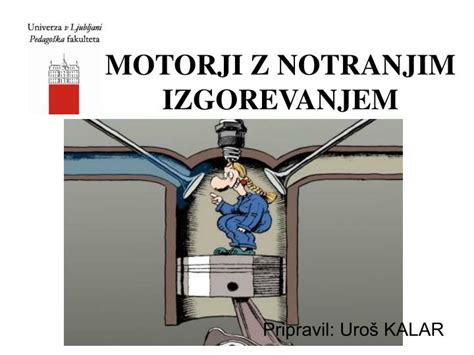 Ppt Motorji Z Notranjim Izgorevanjem Powerpoint Presentation Id