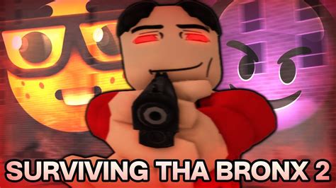 Surviving Tha Bronx 2 Roblox Youtube