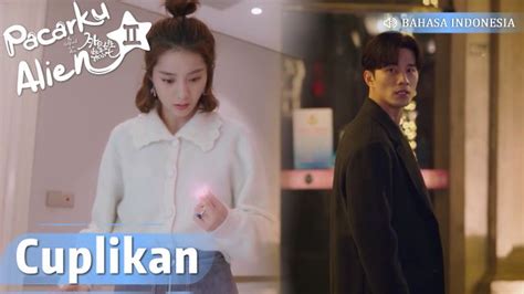 Cuplikan Ep23 Terjebak Di Rumah Shiyi Xiaoqi Tidak Bisa Keluar My Girlfriend Is An Alien S2