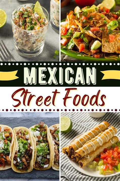 Best Mexican Street Foods To Try Today Insanely Good