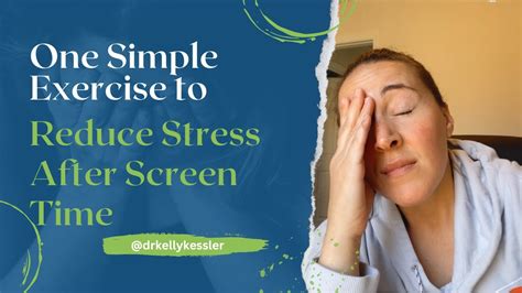 One Simple Exercise To Reduce Stress After Screen Time YouTube