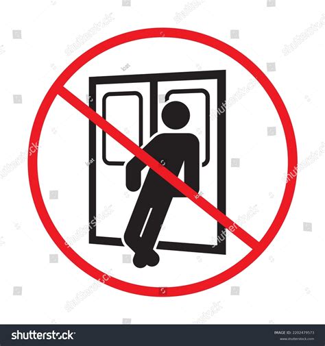 Do Not Lean Against Door Warning Stock Vector Royalty Free 2202479573