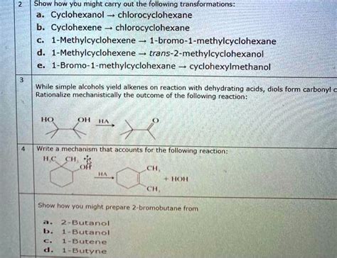 Solved Show How You Might Carry Out The Following Transformations