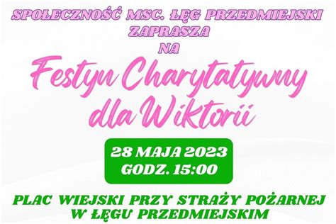 Festyn Charytatywny Dla Wiktorii Ju W Niedziel Moja Ostro Ka