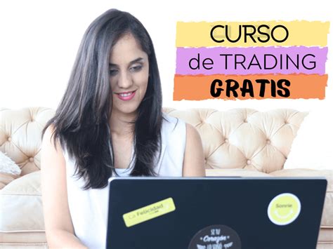 Curso De Trading Para Principiantes【gratis Y Completo】