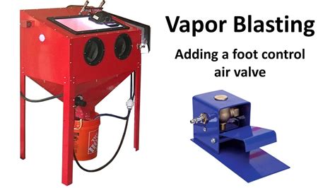 DIY Vapor Blaster Honing Foot Pedal Air Control Valve Install On