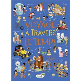 Voyage Travers Le Temps Cartonn Eleonora Barsotti Isabelle