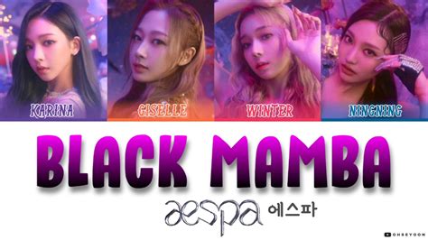 aespa 에스파 Black Mamba Lyrics Color Coded Lyrics Han Rom Indo