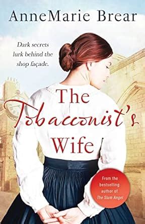 The Tobacconist S Wife An Emotionally Absorbing Victorian Saga