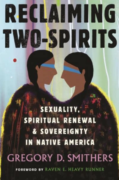 Sex And Gender In Native America The Gay And Lesbian Review