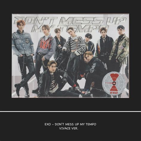 Jual EXO DON T MESS UP MY TEMPO VIVACE VER Shopee Indonesia