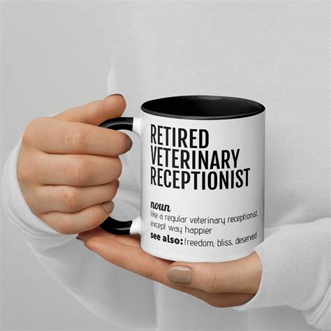 Veterinary Receptionist Retirement Coffee Mug Funny Vet Receptionist T Retired Veterinary