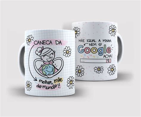 Caneca Mãe assim nem o Google Acha