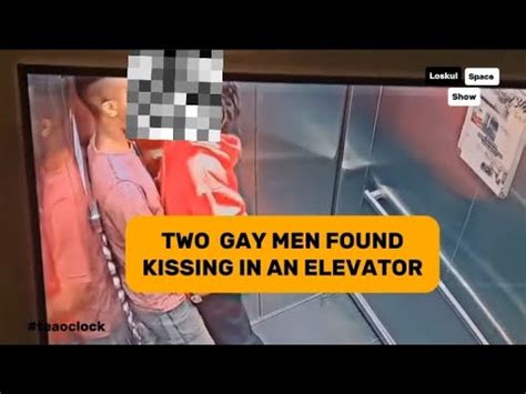 Teaoclock TWO GAY MEN FOUND KISSING IN ELEVATOR IN NAIROBI KENYA