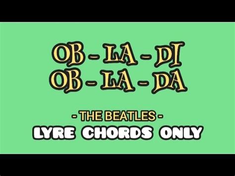 OB LA DI OB LA DA THE BEATLES LYRE CHORDS ONLY SIMPLE LYRE