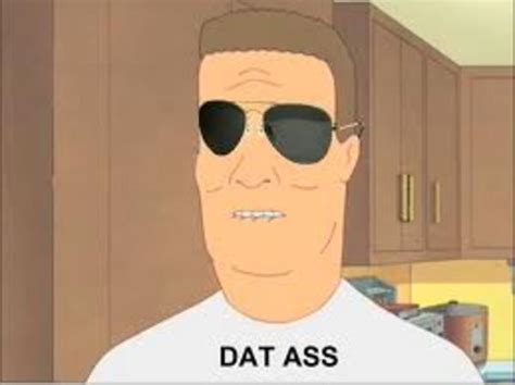 Image 318257 Dat Ass Know Your Meme