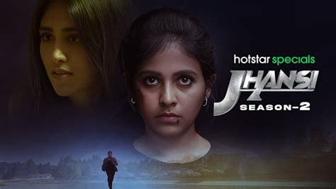 Jhansi Web Series Watch First Episode For Free On Hotstar CA