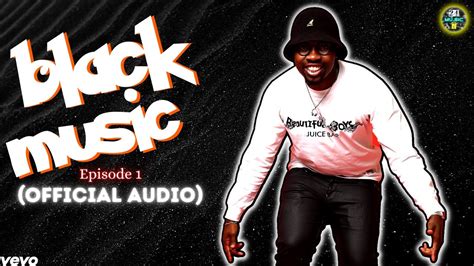 Mr Jazziq Black Music Amapiano Mix Ep 1 4k Video Youtube