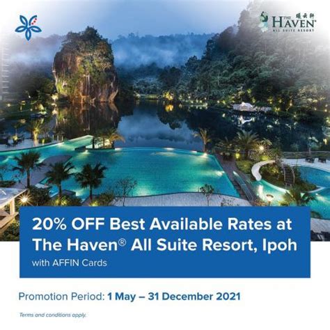 The Haven All Suite Resort Ipoh 20 Off Promotion With Affin Cards 1