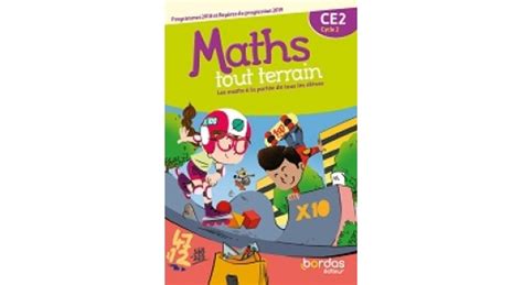 Maths Tout Terrain Ce Fichier De L L Ve Dition Ditions Bordas