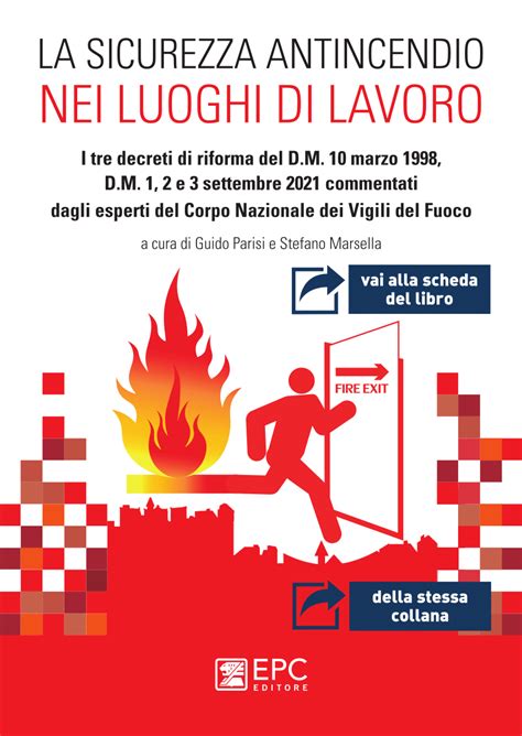 PDF LA SICUREZZA ANTINCENDIO NEI LUOGHI DI LAVORO I Tre Decreti Di