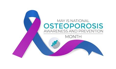 Premium Vector National Osteoporosis Awareness And Prevention Month