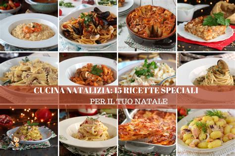 CUCINA NATALIZIA 15 RICETTE SPECIALI PER IL TUO NATALE