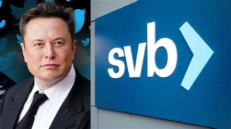 Twitter के बाद Elon Musk का नया दांव डूब चुके Silicon Valley Bank को