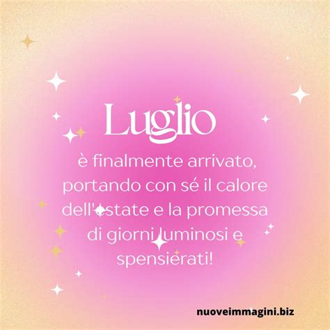 Frasi Benvenuto Luglio E Immagini Nuove E Carine Nuove Immagini