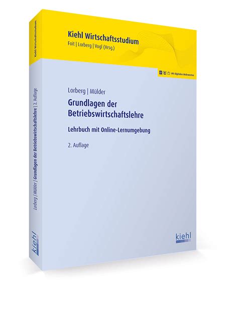 Grundlagen Der Betriebswirtschaftslehre Kiehl Verlag