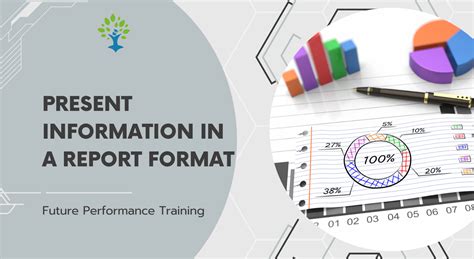present information   report format