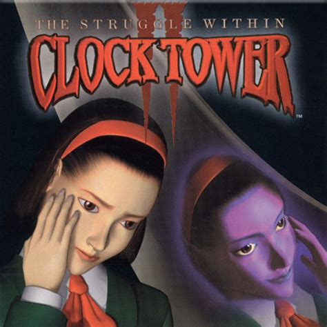 Clock Tower Ii The Struggle Within — обзоры и отзывы описание дата