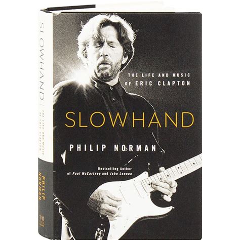 Slowhand The Life And Music Of Eric Clapton 2 Reviews 5 Stars Daedalus Books D11913