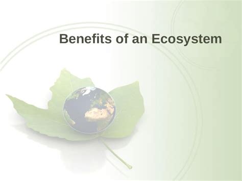 Pptx Benefits Of An Ecosystem Dokumen Tips